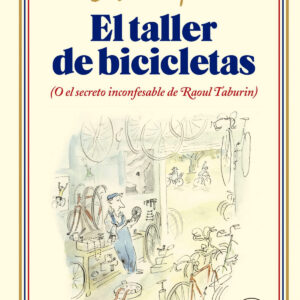 El taller de bicicletas. Nueva edición