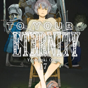 TO YOUR ETERNITY 17
