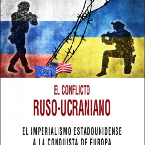 El conflicto ruso-ucraniano