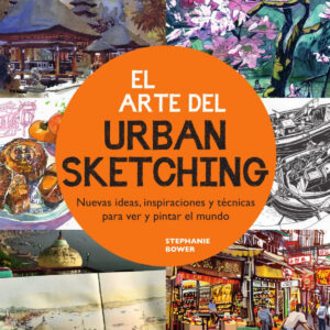EL ARTE DEL URBAN SKETCHING