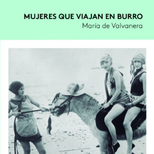 Mujeres que viajan en burro