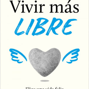 Vivir más libre