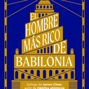 EL HOMBRE MÁS RICO DE BABILONIA