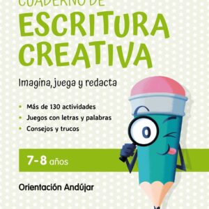 Cuaderno de escritura creativa 7-8 años