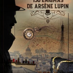 150 Enigmas de Arsène Lupin