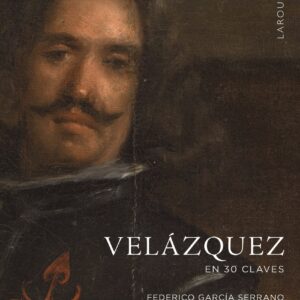 Velázquez en 30 claves