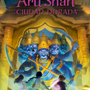 Aru Shah y la Ciudad Dorada