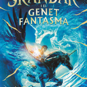 Skandar i el genet fantasma (Serie Skandar 2)