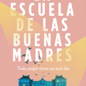 La escuela de las buenas madres