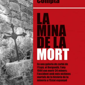 LA MINA DE LA MORT
