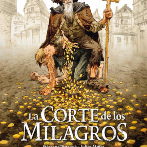 LA CORTE DE LOS MILAGROS