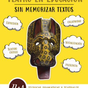 Teatro en educación sin memorizar textos