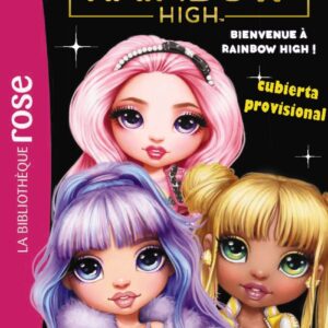 Biblioteca rosa. Rainbow High, 4