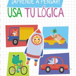 ¡Aprende a pensar! - Usa tu lógica