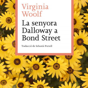 LA SENYORA DALLOWAY A BOND STREET