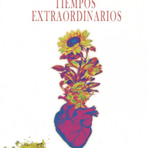 Tiempos extraordinarios