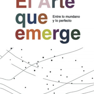 ARTE QUE EMERGE, EL.(IMPERIUM)