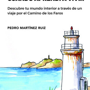 Cuando aprendí a vivir