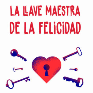 La llave maestra de la felicidad. BOLSILLO