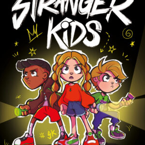 Stranger Kids 1 - 24 horas sin padres