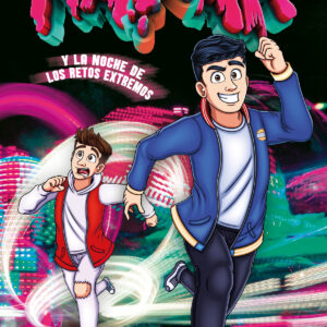 NAKAR Y LA NOCHE DE RETOS EXTREMOS