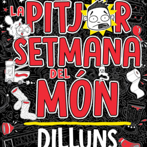 La pitjor setmana del món - Dilluns