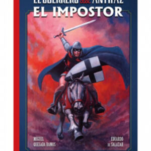 El Guerrero del Antifaz. El impostor