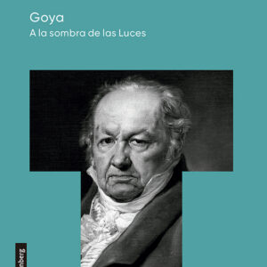 Goya. A la sombra de las Luces- 2022
