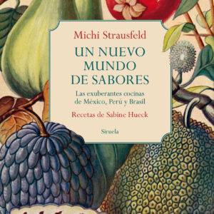 Un nuevo mundo de sabores