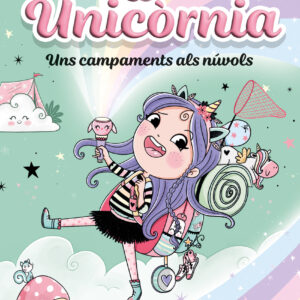 Unicòrnia 5 - Uns campaments als núvols