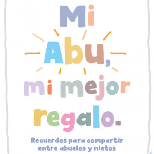 Mi abu, mi mejor relago