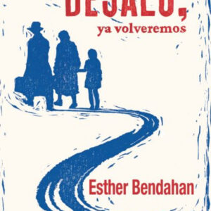 DÉJALO, YA VOLVEREMOS