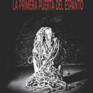 La primera puerta del espanto