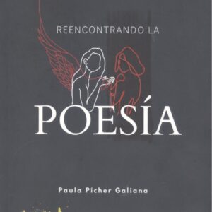 REENCONTRANDO LA POESÍA