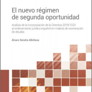 El nuevo régimen de segunda oportunidad