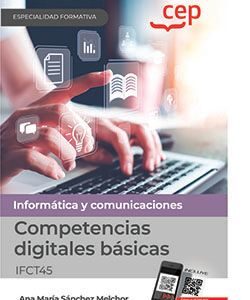 Competencias digitales básicas (IFCT45). Especialidades formativas