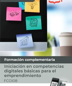 Iniciación en competencias digitales básicas para el emprendimiento (FCOI08). Especialidades formativas