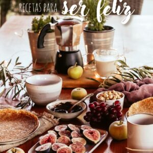 Recetas para ser feliz