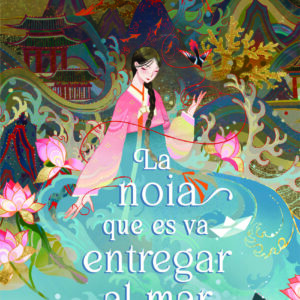 La noia que es va entregar al mar