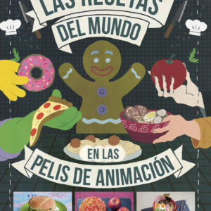 Las recetas del mundo en las pelis de animación