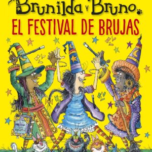 Brunilda y Bruno. Festival de brujas