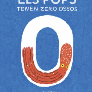 Els pops tenen zero ossos