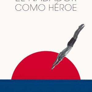 El nadador como héroe