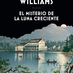 EL MISTERIO DE LA LUNA CRECIENTE