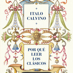 Por qué leer los clásicos