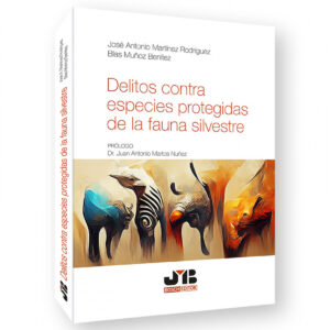 Delitos contra especies protegidas de la fauna silvestre