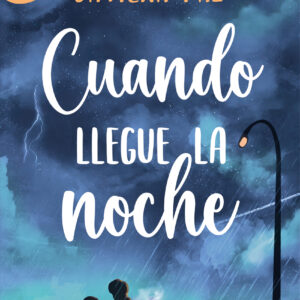 Cuando llegue la noche