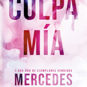 Culpa mía (edición especial en tapa dura) (Culpables 1)