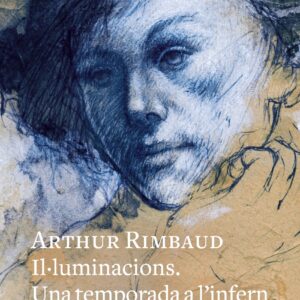 Il·luminacions. Una temporada a l'infern