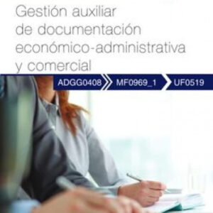 Manual gestión auxiliar documentacion económico-administrativa y comercial